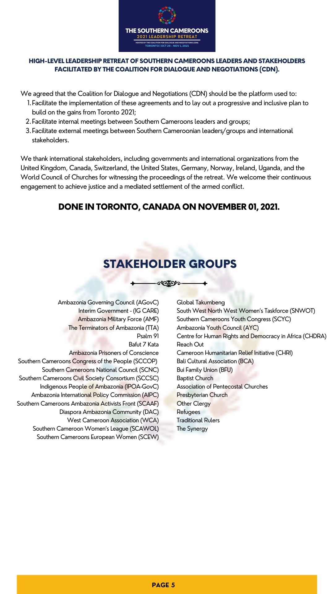 TORONTO DECLARATION from High-level Leadership Retreat of Southern Cameroons leaders and stakeholders facilitated by the Coalition for Dialogue and Negotiations (CDN).